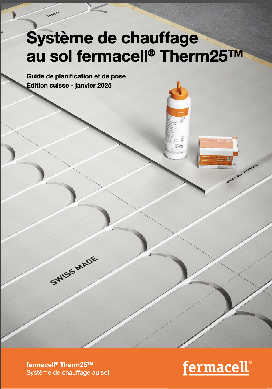 Brochure reactualisée «Systèm de chauffage au sol fermacell® Therm25™ »