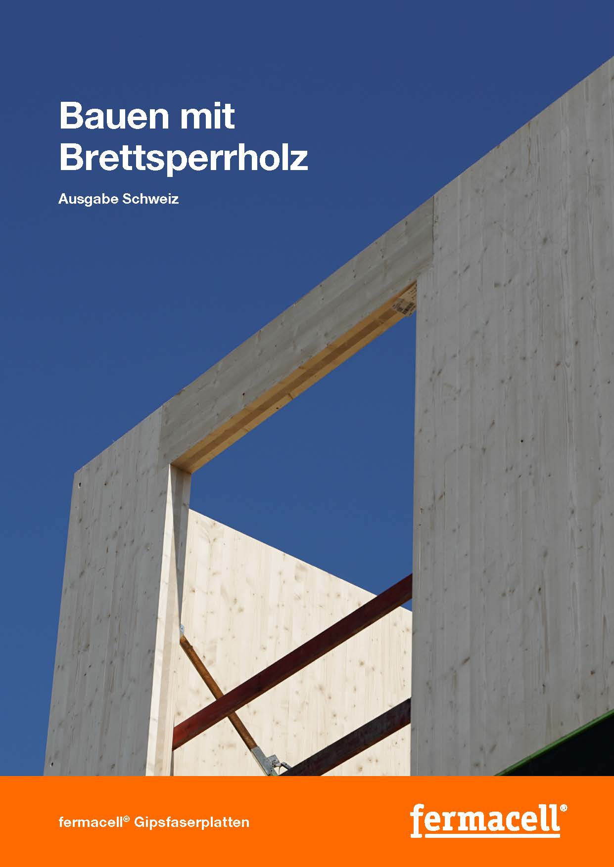 Neue Unterlage für das Bauen mit Brettsperrholz